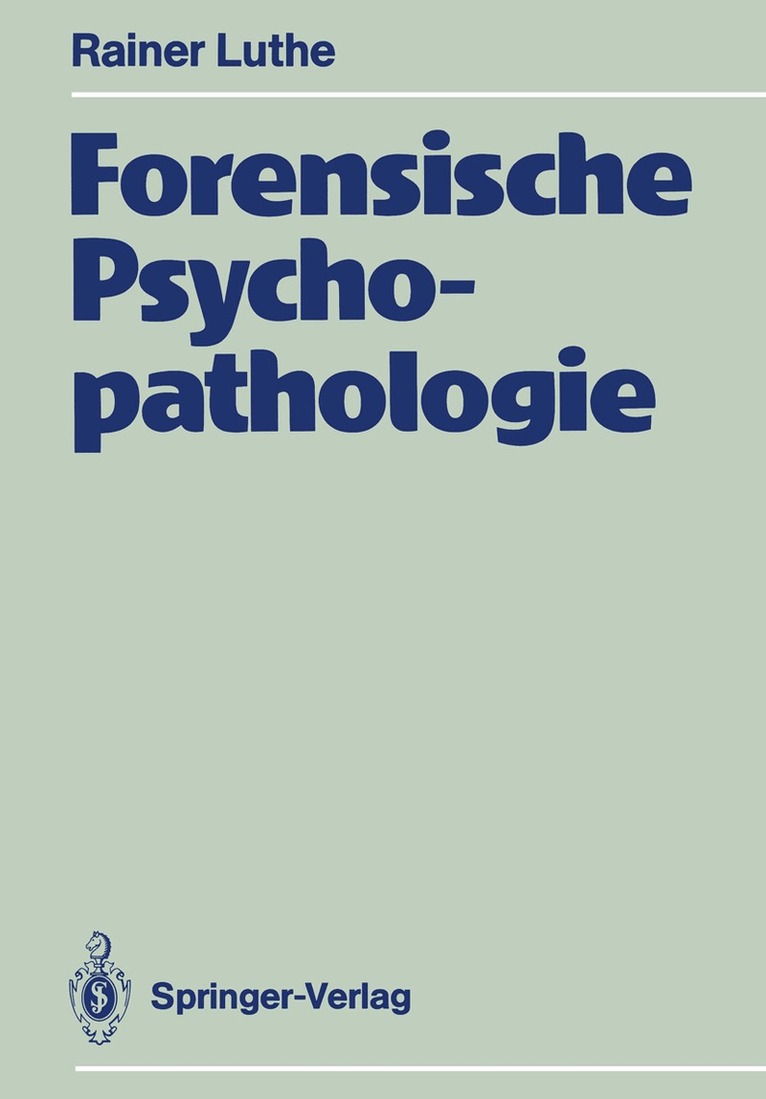 Rainer Luthe - Forensische Psychopathologie, Häftad. Tillgänglighet: Lägg i varukorg