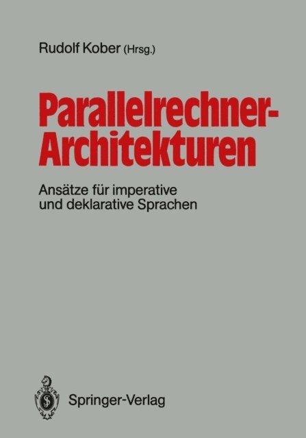 Rudolf Kober - Parallelrechner-Architekturen, E-bok