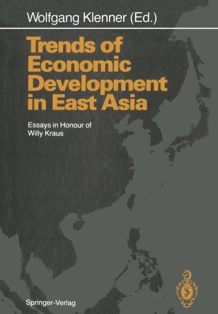 Wolfgang Klenner - Trends of Economic Development in East Asia, E-bok