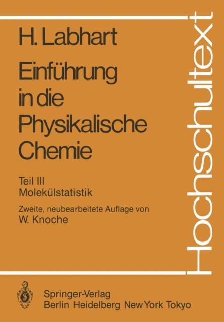 Heinrich Labhart - Einführung in die Physikalische Chemie, E-bok