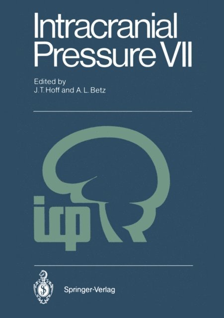 A. Lorris Betz, Julian T. Hoff - Intracranial Pressure VII, E-bok