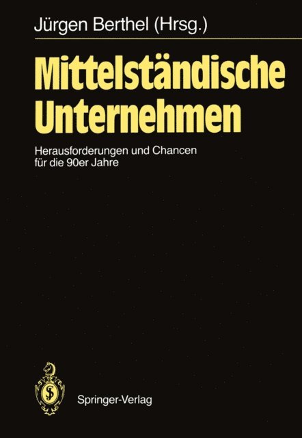 Jurgen Berthel - Mittelständische Unternehmen, E-bok