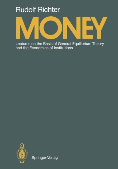 Rudolf Richter - Money, E-bok