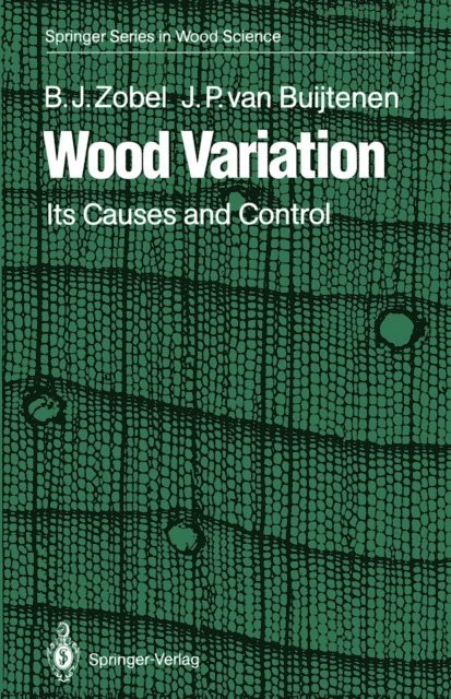 Johannes P. van Buijtenen, Bruce J. Zobel - Wood Variation, E-bok