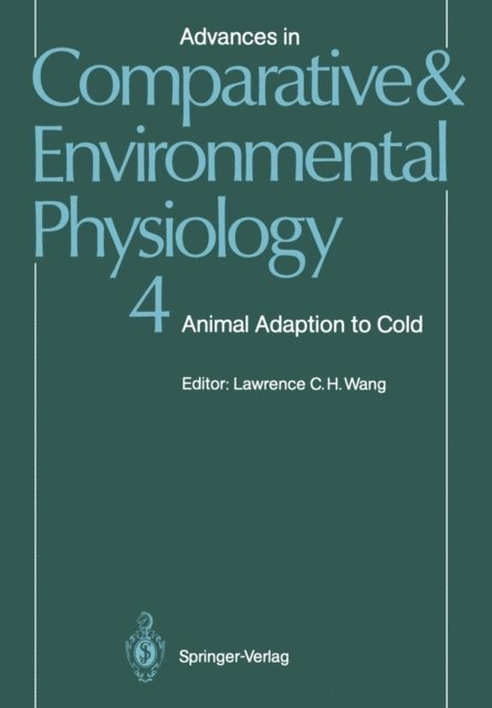 Lawrence C.H. Wang - Advances in Comparative and Environmental Physiology, E-bok