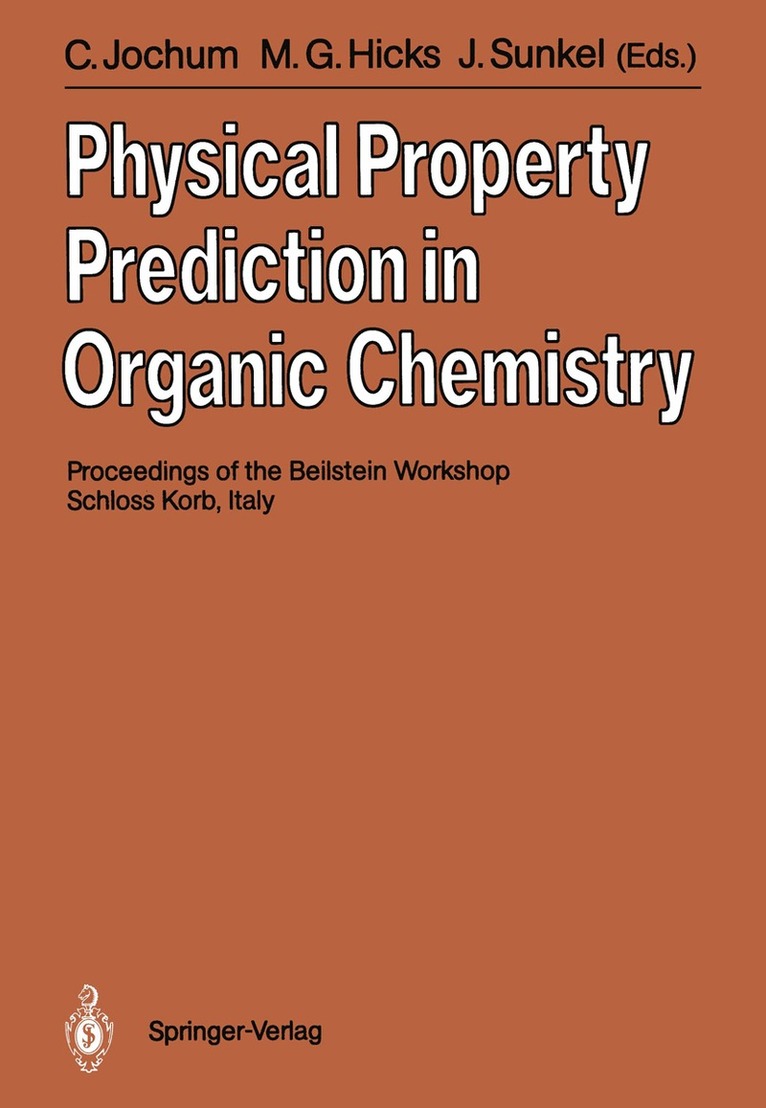 Clemens Jochum, Martin Hicks, Josef Sunkel - Physical Property Prediction in Organic Chemistry, Häftad