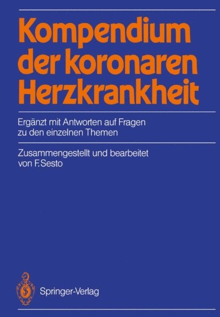 Fred Sesto - Kompendium der koronaren Herzkrankheit, E-bok