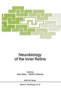 Neurobiology of the Inner Retina