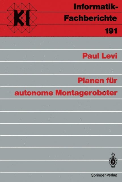 Paul Levi - Planen für autonome Montageroboter, E-bok
