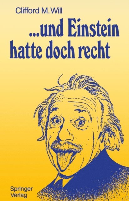 Clifford M. Will - ...und Einstein hatte doch recht, E-bok