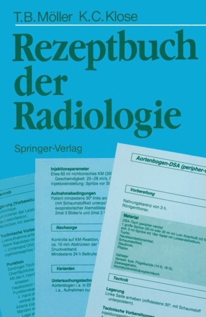 Klaus-Christian Klose, Torsten B. Moller - Rezeptbuch der Radiologie, E-bok