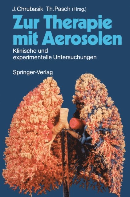 Thomas Pasch, Joachim Chrubasik - Zur Therapie mit Aerosolen, E-bok