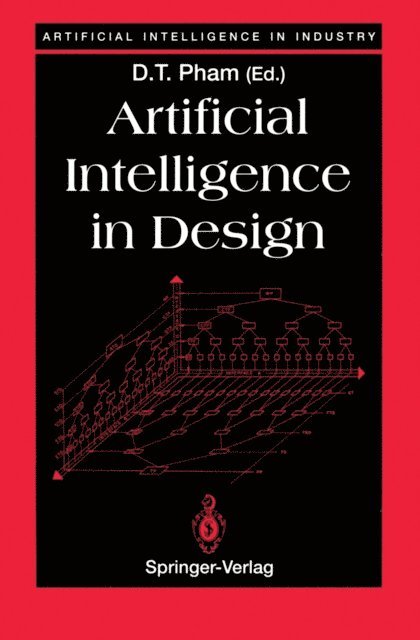 D.T. Pham - Artificial Intelligence in Design, E-bok