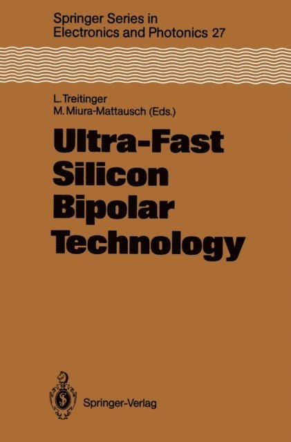 Mitiko Miura-Mattausch, Ludwig Treitinger - Ultra-Fast Silicon Bipolar Technology, E-bok