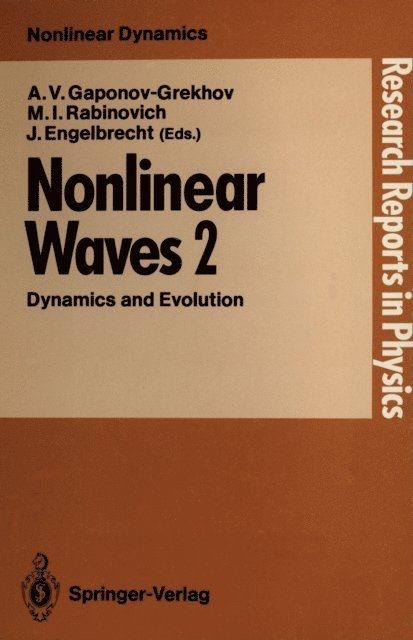Juri Engelbrecht, Mikhail I. Rabinovich, Andrei V. Gaponov-Grekhov - Nonlinear Waves, E-bok