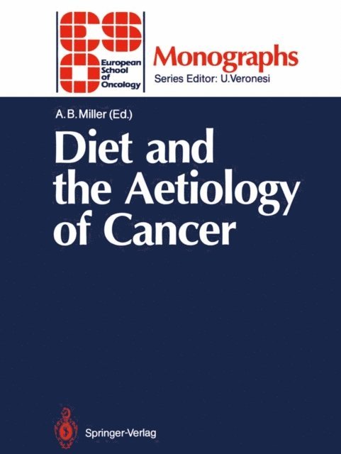Anthony B. Miller - Diet and the Aetiology of Cancer, E-bok