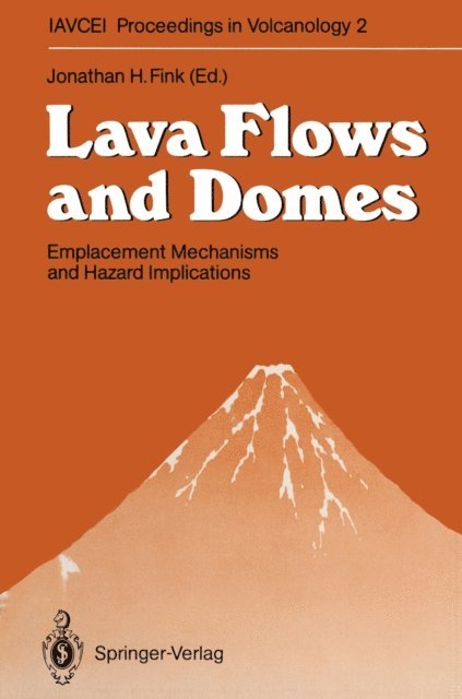 Jonathan H. Fink - Lava Flows and Domes, E-bok