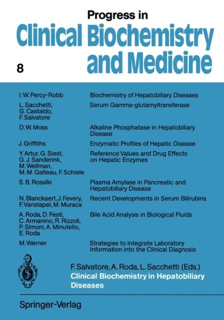 Lucia Sacchetti, Aldo Roda, Francesco Salvatore - Clinical Biochemistry in Hepatobiliary Diseases, E-bok