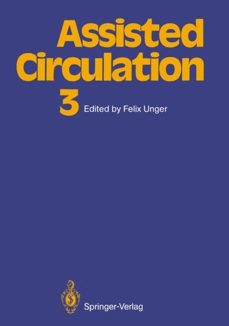 Felix Unger - Assisted Circulation 3, E-bok