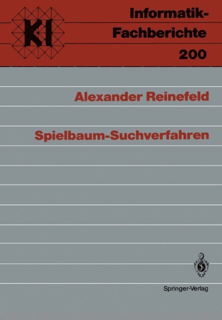 Alexander Reinefeld - Spielbaum-Suchverfahren, E-bok