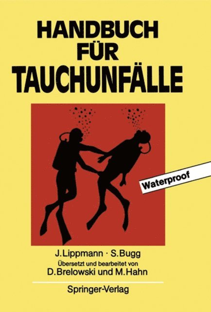 Stan Bugg, John Lippmann - Handbuch für Tauchunfälle, E-bok