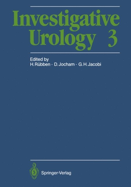 Gunther H. Jacobi, D. Jocham, Herbert Rubben - Investigative Urology 3, E-bok