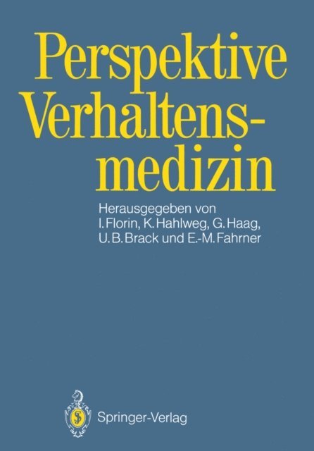 Eva-Maria Fahrner, Udo B. Brack, Gunther Haag, Kurt Hahlweg, Irmela Florin - Perspektive Verhaltensmedizin, E-bok