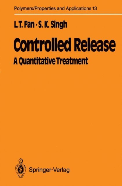 Satish  K. Singh, Liang-tseng Fan - Controlled Release, E-bok