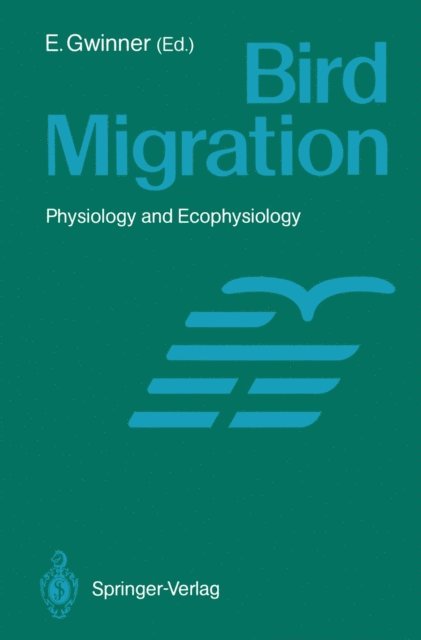Eberhard Gwinner - Bird Migration, E-bok