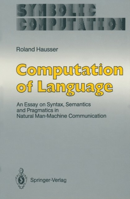 Roland Hausser - Computation of Language, E-bok