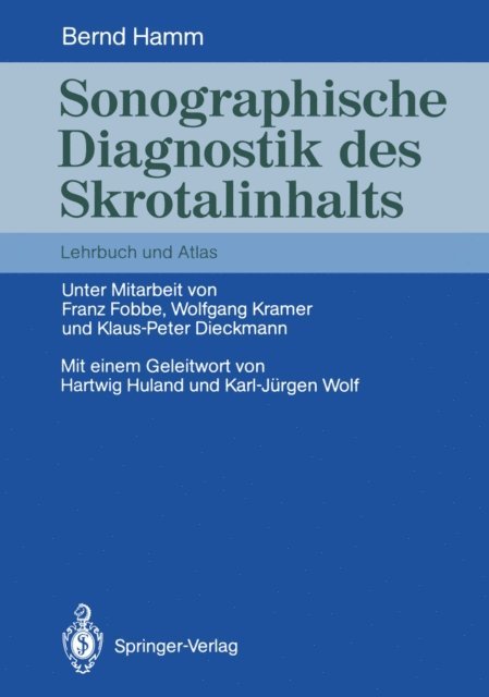 Bernd Hamm - Sonographische Diagnostik des Skrotalinhalts, E-bok