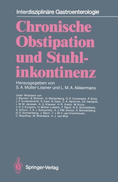 Louis M.A. Akkermans, Stefan A. Muller-Lissner - Chronische Obstipation und Stuhlinkontinenz, E-bok