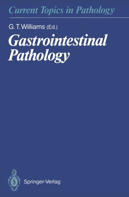 Geraint T. Williams - Gastrointestinal Pathology, E-bok