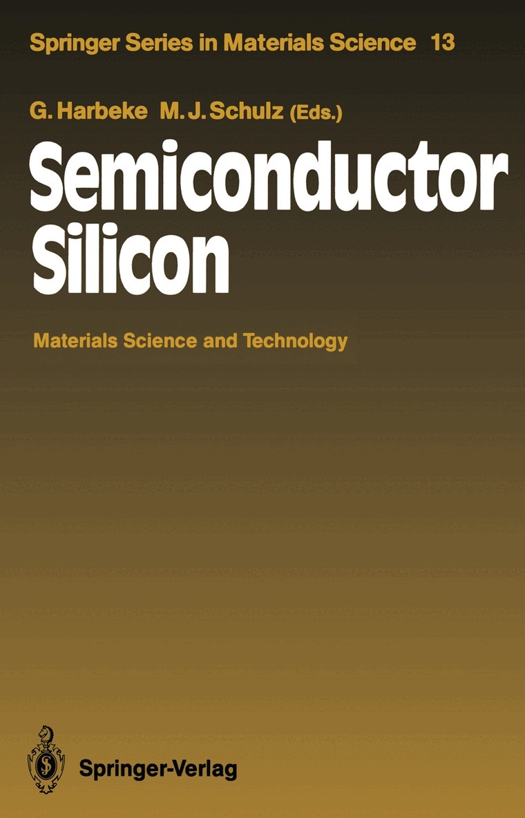 Günther Harbeke, Max J. Schulz - Semiconductor Silicon, Häftad