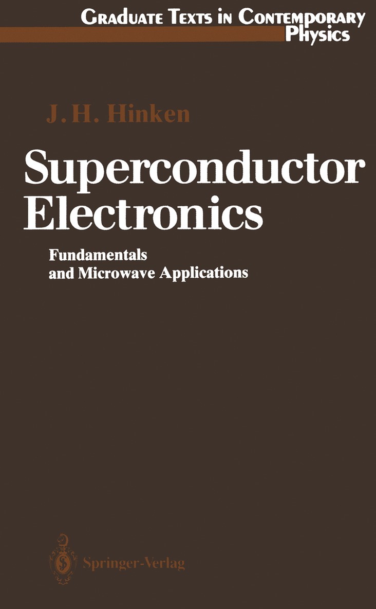 Johann H. Hinken - Superconductor Electronics, Häftad
