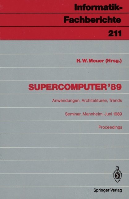 Hans W. Meuer - Supercomputer ’89, E-bok