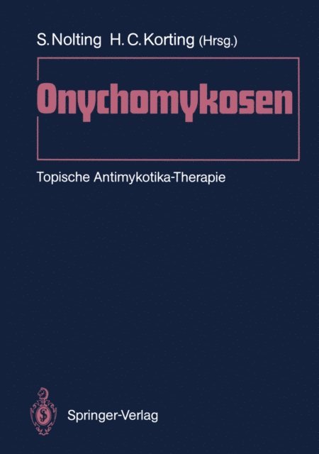 H.C. Korting, Siegfried Nolting - Onychomykosen, E-bok