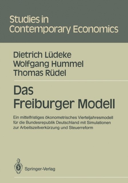 Thomas Rudel, Wolfgang Hummel, Dietrich Ludeke - Das Freiburger Modell, E-bok
