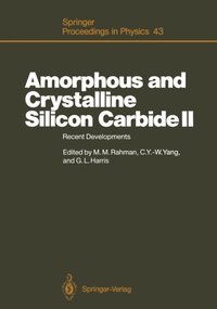 Amorphous and Crystalline Silicon Carbide II