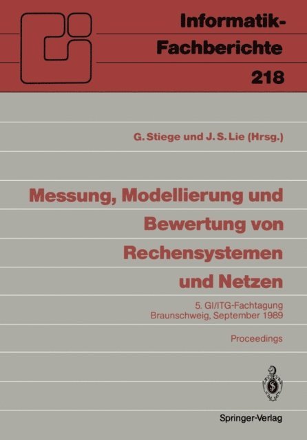 Jung S. Lie, Gunther Stiege - Messung, Modellierung und Bewertung von Rechensystemen und Netzen, E-bok