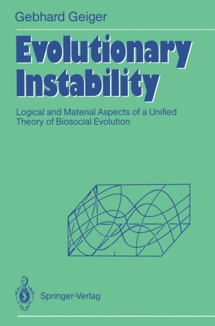 Gebhard Geiger - Evolutionary Instability, E-bok