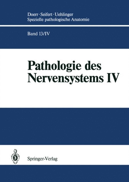 Karl Schwechheimer - Pathologie des Nervensystems IV, E-bok
