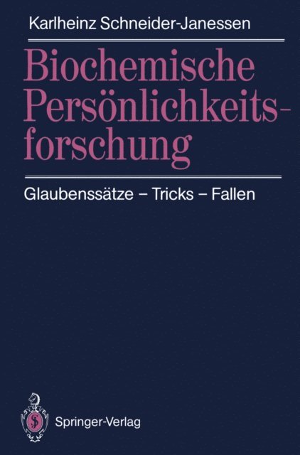 Karlheinz Schneider-Janessen - Biochemische Persönlichkeitsforschung, E-bok