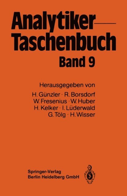 Hermann Wisser, Gunter Tolg, Ingo Luderwald, Hans Kelker, Walter Huber, Wilhelm Fresenius, Rolf Borsdorf, Helmut Gunzler - Analytiker-Taschenbuch, E-bok