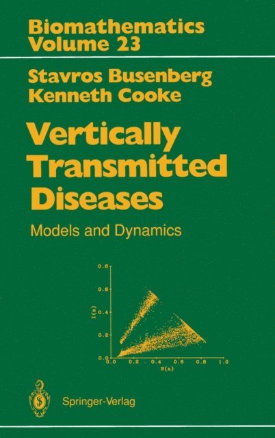 Kenneth Cooke, Stavros Busenberg - Vertically Transmitted Diseases, E-bok