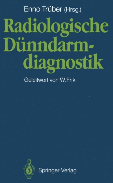 Enno Truber - Radiologische Dünndarmdiagnostik, E-bok