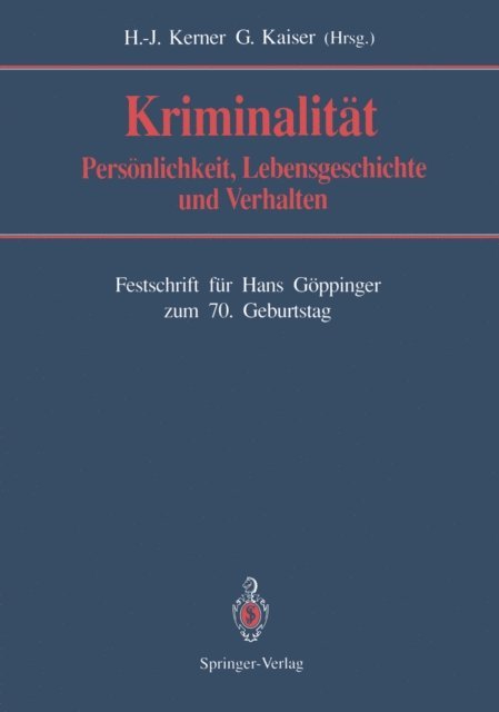 Gunther Kaiser, Hans-Jurgen Kerner - Kriminalität, E-bok