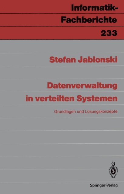 Stefan Jablonski - Datenverwaltung in verteilten Systemen, E-bok