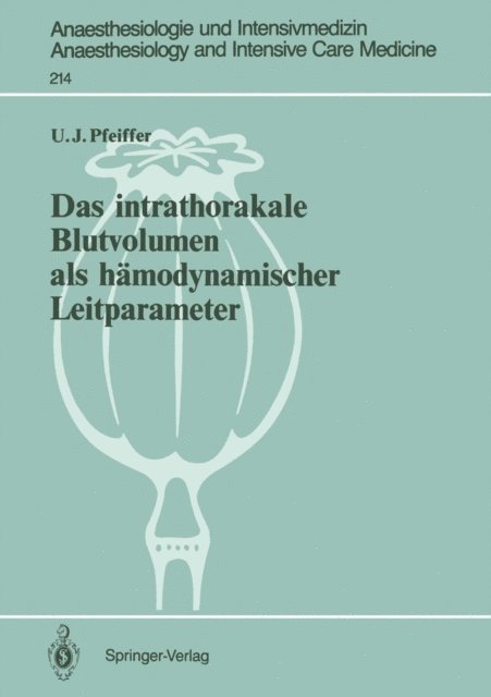 Ulrich J. Pfeiffer - Das intrathorakale Blutvolumen als hämodynamischer Leitparameter, E-bok