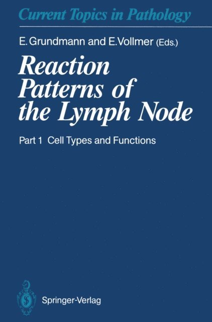 E. Vollmer, E. Grundmann - Reaction Patterns of the Lymph Node, E-bok